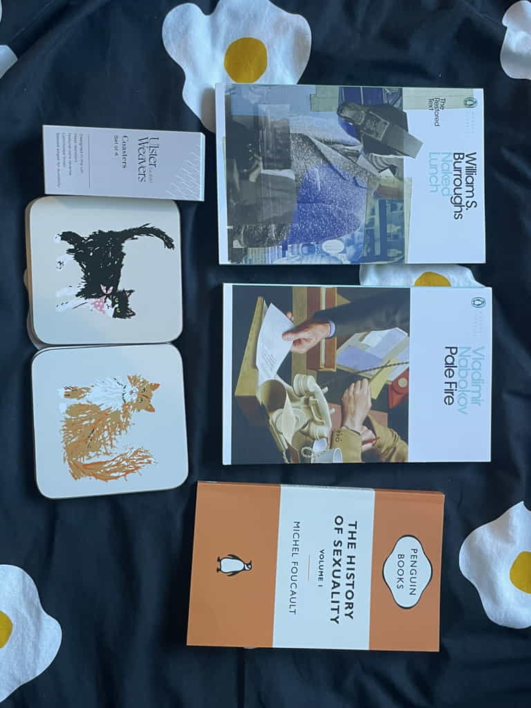 Cat coasters, Naked Lunch, Pale Fire, The History of Sexuality